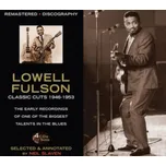 Classic Cuts 1946-1953 - Lowell Fulson…
