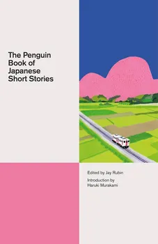 Cizojazyčná kniha The Penguin Book of Japanese Short Stories - Jay Rubin (EN)