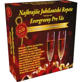 Česká hudba Various Artists - Najkrajšie Jubilantské Repete / Evergreeny pre vás (2CD, 2018) (2CD, 7205179-2)