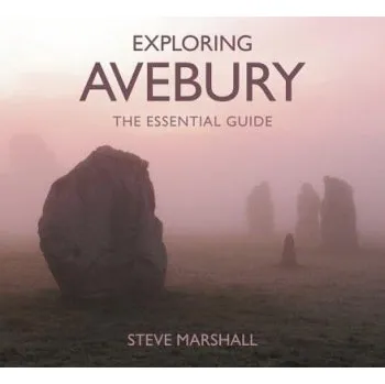 Cestování Exploring Avebury - Marshall, Steve