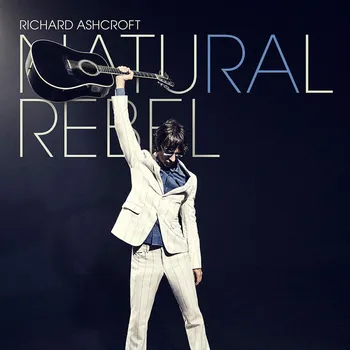 Zahraniční hudba Richard Ashcroft : Natural Rebel CD