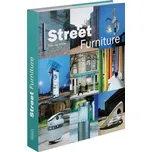 Street Furniture - Chris van Uffelen…