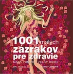 1001 malých zázrakov pre zdravie - Esme…