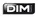 DIM