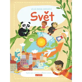 Bystrá hlava Velká kniha odpovědí Svět