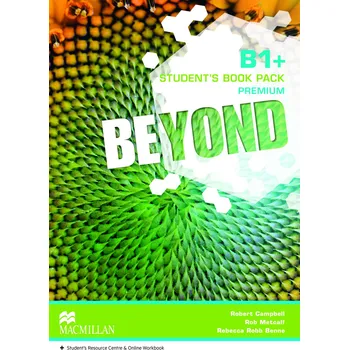 Anglický jazyk Beyond Level B1+: Student's Book Premium Pack - Robert Campbell