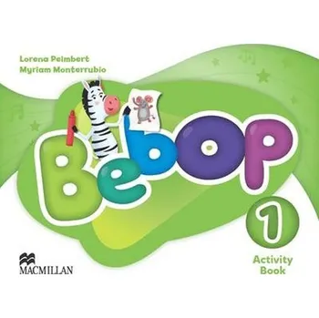 Kniha Bebop: 1 Activity Book - Lorena Monterrubio Alvarez