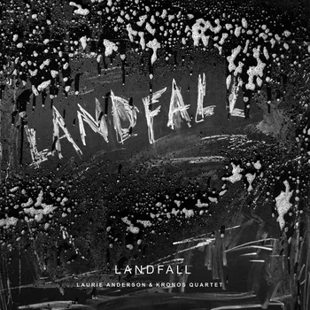 Zahraniční hudba Landfall - Anderson Laurie & Kronos Quartet [LP]