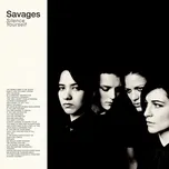 Silence Yourself - Savages [CD]