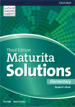Anglický jazyk Maturita Solutions (3rd Edition) Elementary: Student's Book (Czech Edition) - Tim Falla, Paul A Davies