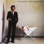 Money And Cigarettes – Eric Clapton [LP]