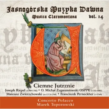 Zahraniční hudba MUSICA CLAROMONTANA: Jasna Góra (CD)