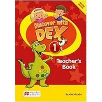 Anglický jazyk Discover with Dex 1: Teacher's Book Pack - Mourao Sandie