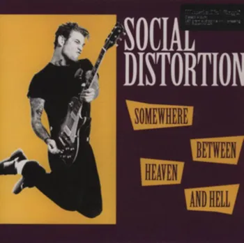 Zahraniční hudba Somewhere Between Heaven And Hell - Social Distortion [LP]
