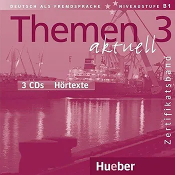 Německý jazyk Themen aktuell 3 Zertifikatsband: 3 Audio - Michaela Perlmann-Balme [CD]
