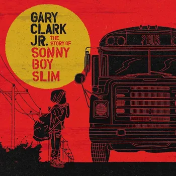 Zahraniční hudba The Story Of Sonny Boy Slim - Gary Clark Jr. [2LP]