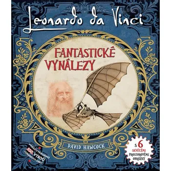 omalovánky Leonardo da Vinci: Fantastické vynálezy - David Hawcock