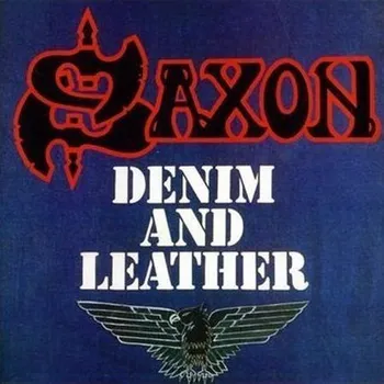 Zahraniční hudba Denim And Leather - Saxon [LP]