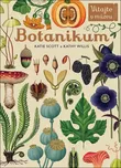 Botanikum - Katie Scott, Kathy Willis…