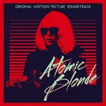 Soundtrack Atomic Blonde - Various…