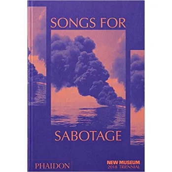 Umění Songs for Sabotage - Gary Carrion-Murayari, Alex Gartenfeld (EN)