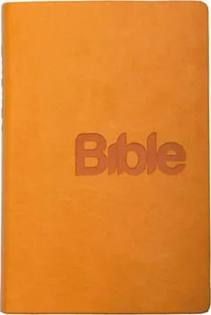 Duchovní literatura Bible: Překlad 21. století - Biblion (hořčicová)