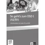 So geht´s zum DSD I. A2-B1…