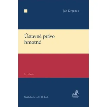 Cizojazyčná kniha Ústavné právo hmotné - Ján Drgonec (SK)