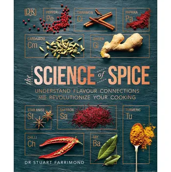 Cizojazyčná kniha The Science of Spice: Understand Flavour Connections and Revolutionize your Cooking - Stuart Farrimond (EN)
