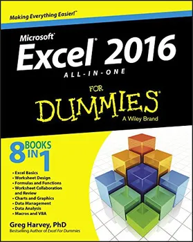 Excel 2016: All-in-One For Dummies - Greg Harvey, PhD (EN)