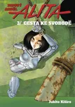 Bojový anděl Alita 3: Cesta ke svobodě…