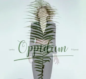 Česká hudba Oppidum - Lenka Filipová [CD]