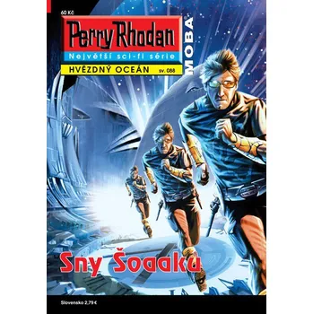 Perry Rhodan Hvězdný oceán 088: Sny Šoaaků - Uwe Anton
