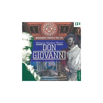 Česká hudba Různí interpreti – Nebojte se klasiky! (21) Don Giovanni CD - DOPRAVA ZDARMA od 2 000 Kč