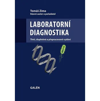 Laboratorní diagnostika (3. vydání) - Tomáš Zima