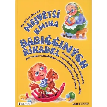 Největší kniha babiččiných říkadel