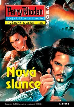 Perry Rhodan 004: Nová slunce - Michael Nagula