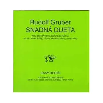 Shott Rudolf GruberSnadná dueta pro flétny