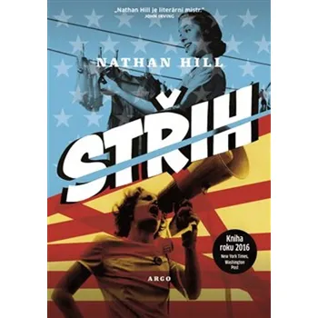 Střih - Nathan Hill