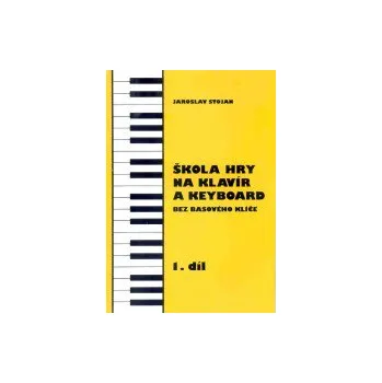 Stojan-Škola hry na keyboard bez basového klíče 1.díl