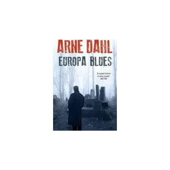 Europa Blues - Dahl, Arne