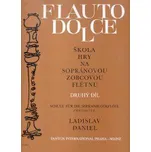 Daniel-Škola hry na sopránovou zobcovou flétnu II