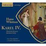 Karel IV.: Jménem koruny, jménem lásky…