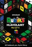 Rubik's: Hlavolamy pro děti - Egmont ČR