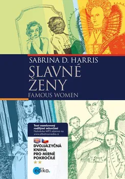 Cizojazyčná kniha Slavné ženy B1/B2 - Sabrina D. Harris, Kamila Chytráčková