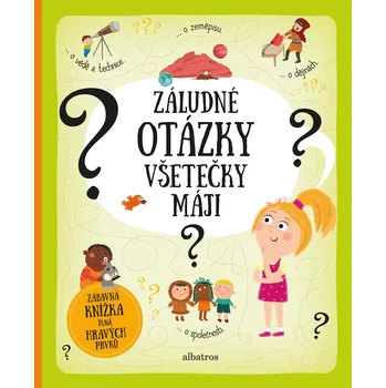 Bystrá hlava Záludné otázky všetečky Máji - Pavla Hanáčková, Tereza Makovská