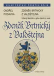 Zdeněk Brtnický z Valdštejna - Ondřej…