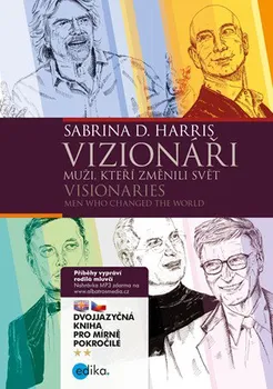 Cizojazyčná kniha Vizionáři B1/B2 - Sabrina D. Harris, Kamila Chytráčková
