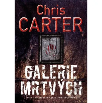 Kniha Recenze Galerie mrtvých - Chris  Carter [E-kniha]