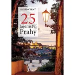 25 tajemství Prahy - David Černý (2018,…